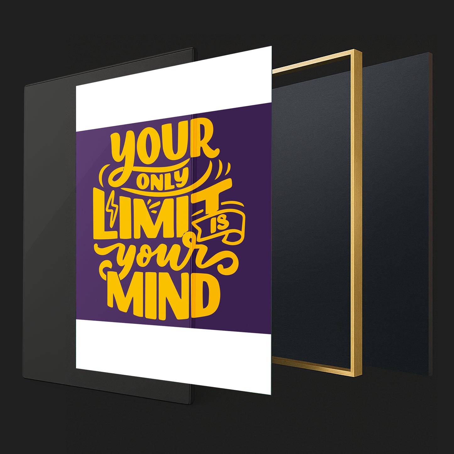 Your Only Limit is Your Mind - Luxury Glass Framed Wall Art (Multiple Colors)