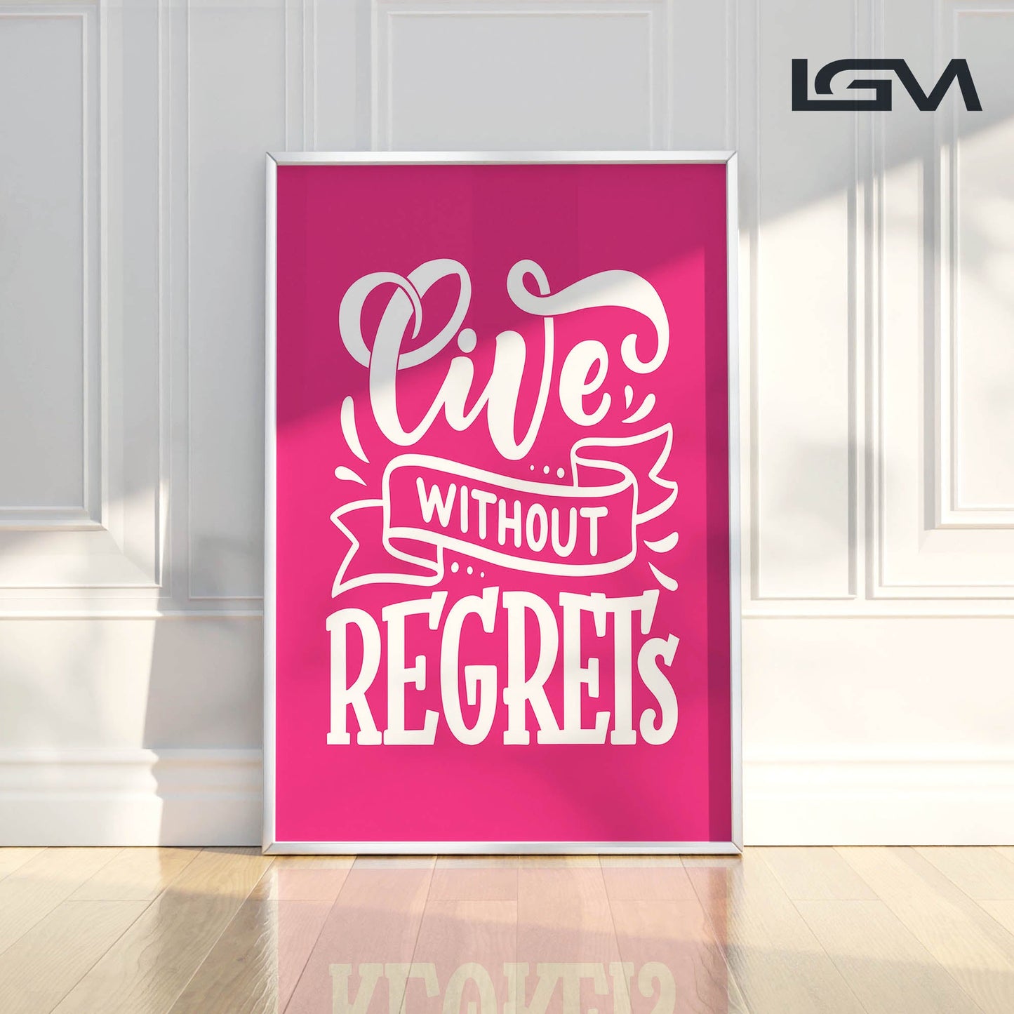 Live Without Regrets - Luxury Glass Framed Wall Art (Multiple Colors)