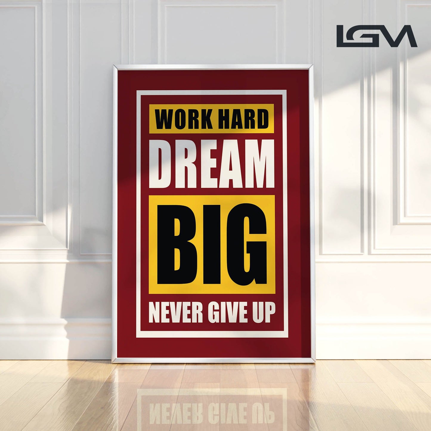 Fuel Your Hustle β Work Hard. Dream Big. Never Give Up - Luxury Framed Wall Art