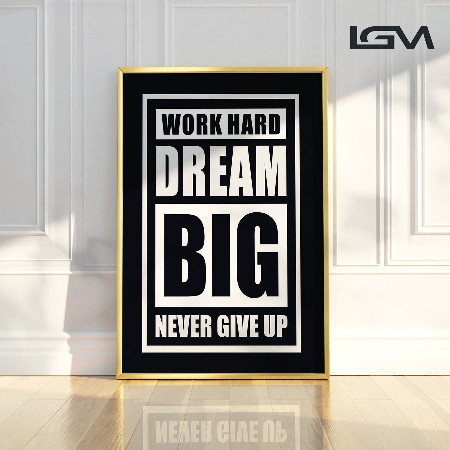 Fuel Your Hustle β Work Hard. Dream Big. Never Give Up - Luxury Framed Wall Art