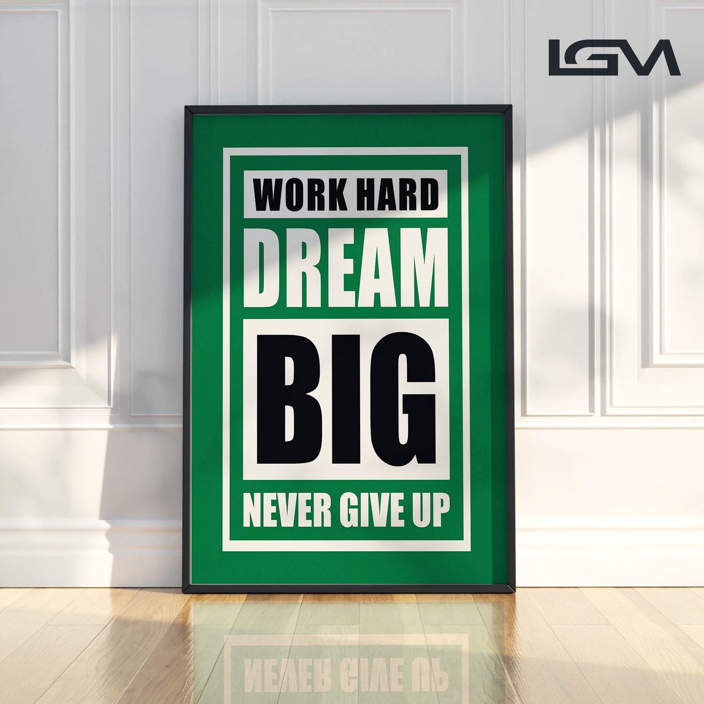 Fuel Your Hustle β Work Hard. Dream Big. Never Give Up - Luxury Framed Wall Art