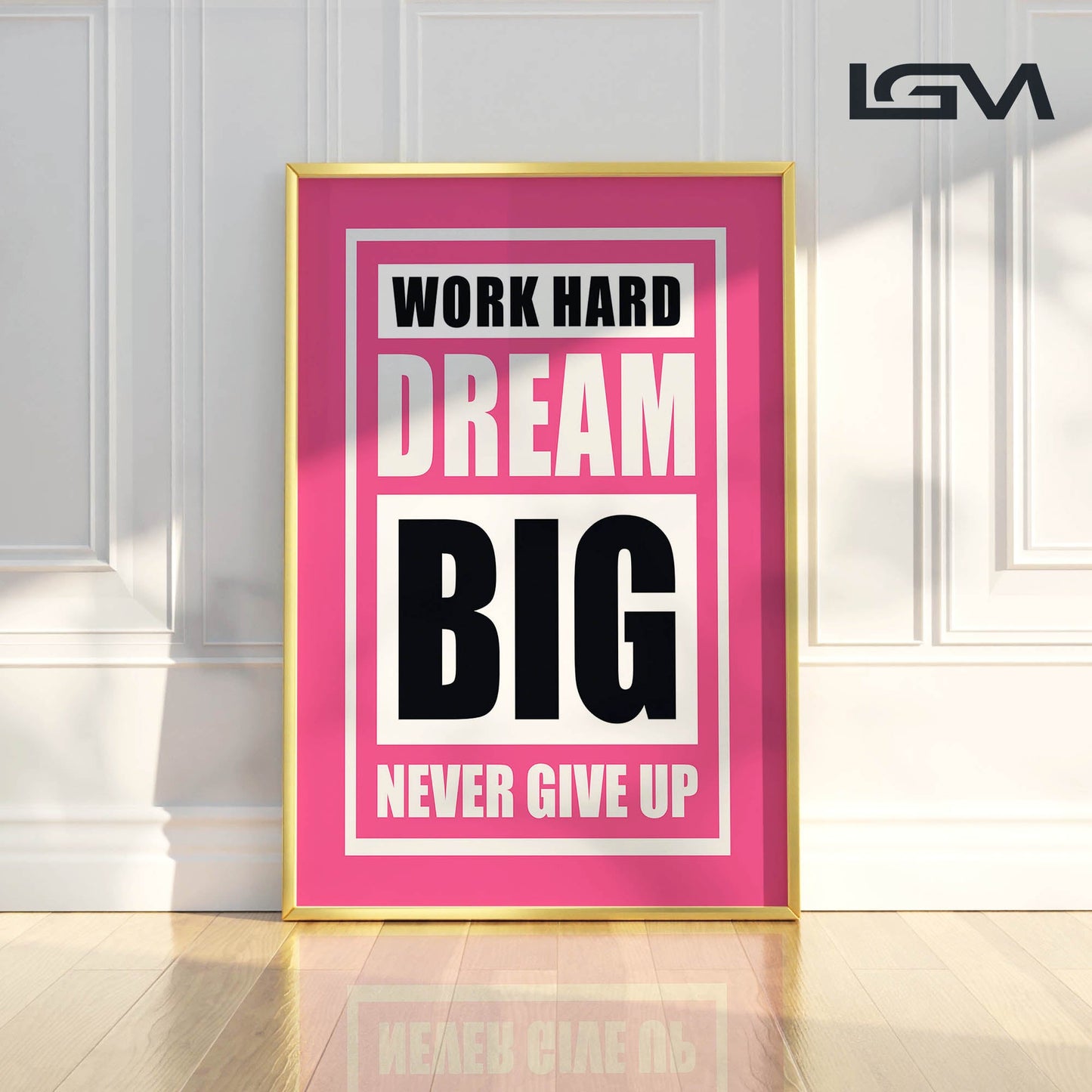 Fuel Your Hustle β Work Hard. Dream Big. Never Give Up - Luxury Framed Wall Art