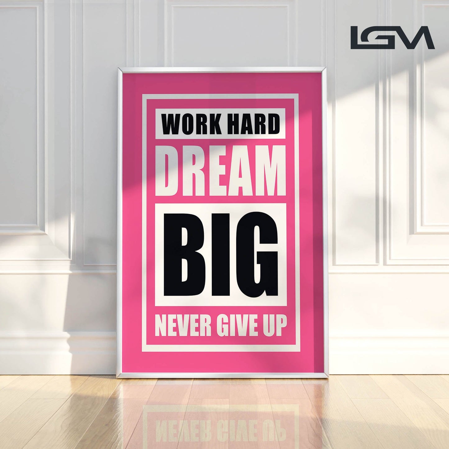 Fuel Your Hustle β Work Hard. Dream Big. Never Give Up - Luxury Framed Wall Art
