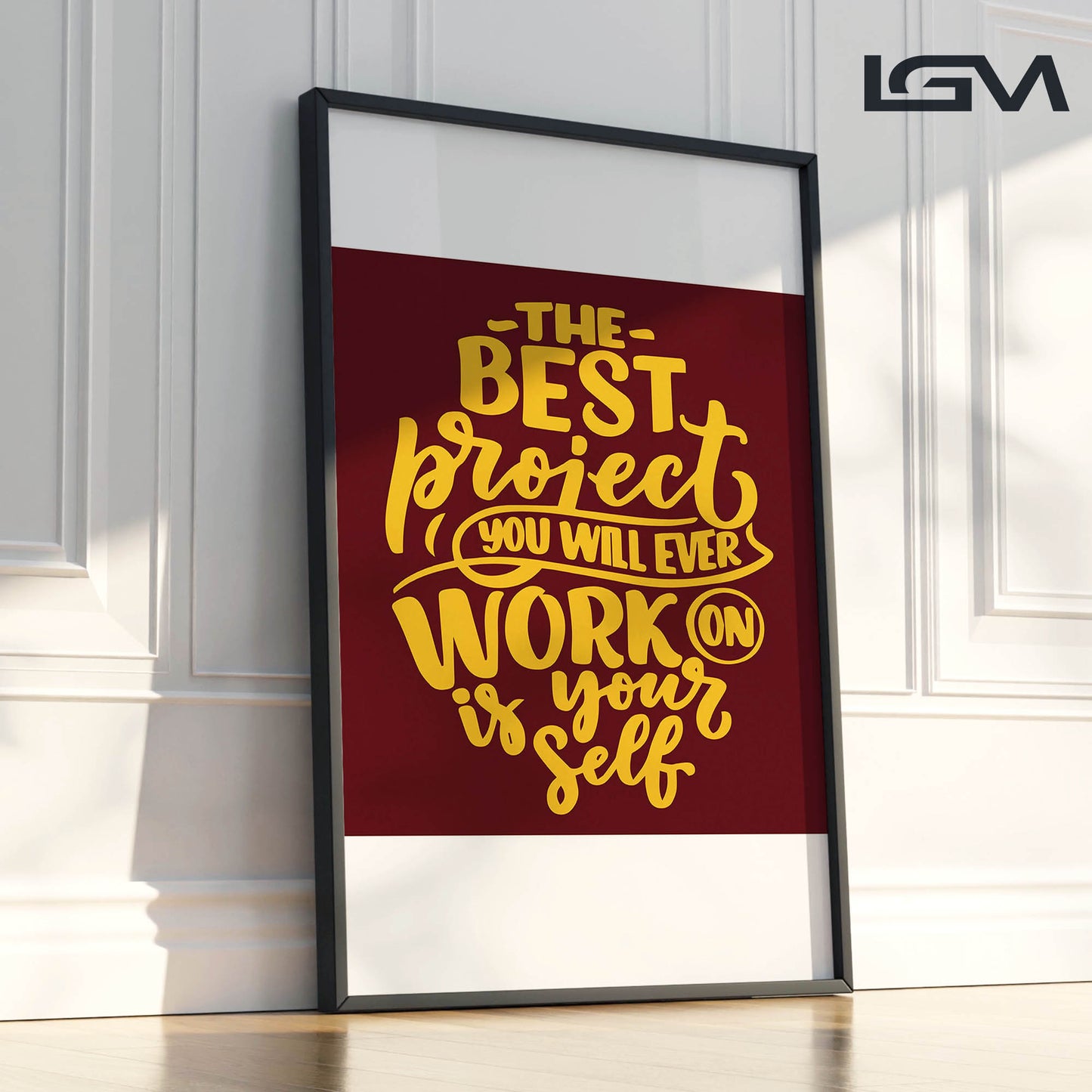 Elevate & Empower – The Best Project Is YOU - Luxury Glass Wall Art