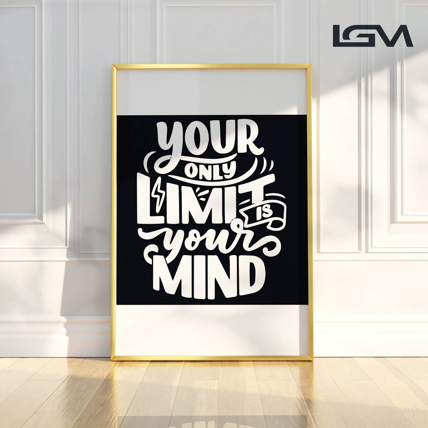 Your Only Limit is Your Mind - Luxury Glass Framed Wall Art (Multiple Colors)