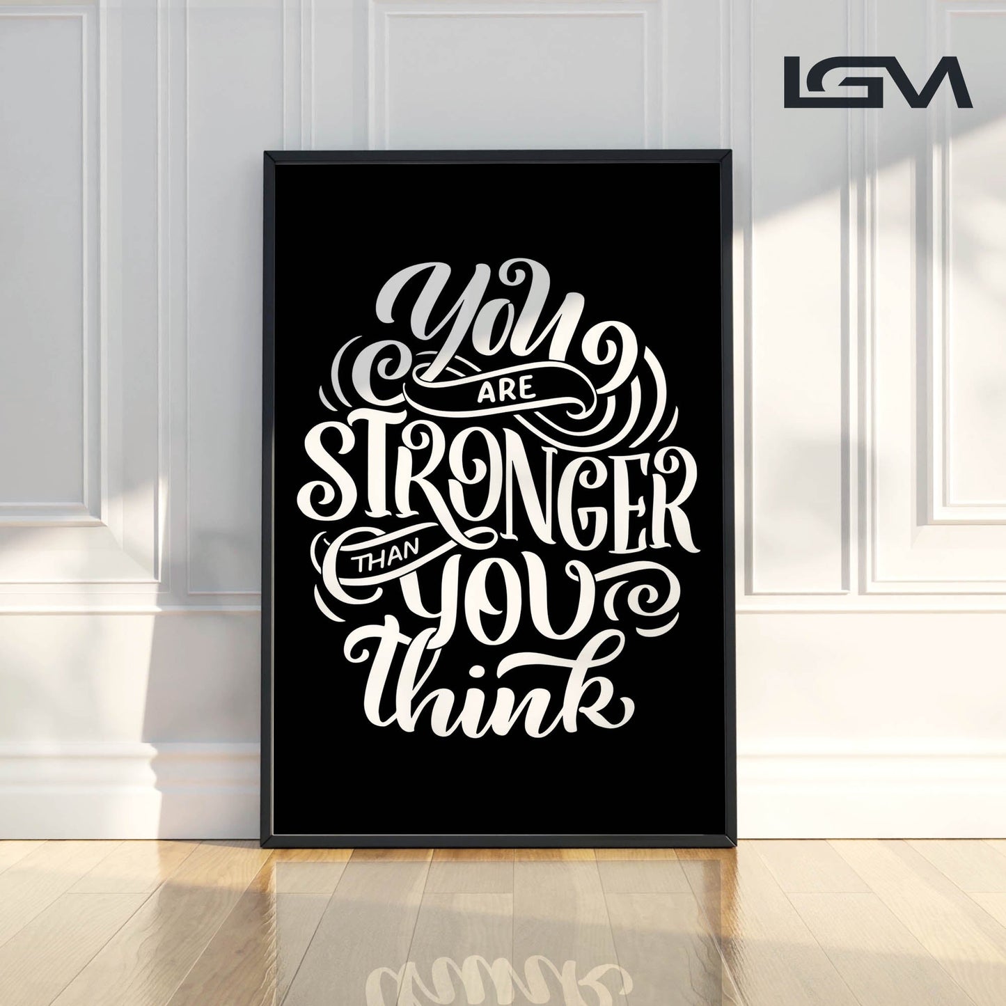 You Are Stronger Than You Think - Luxury Glass Wall Art