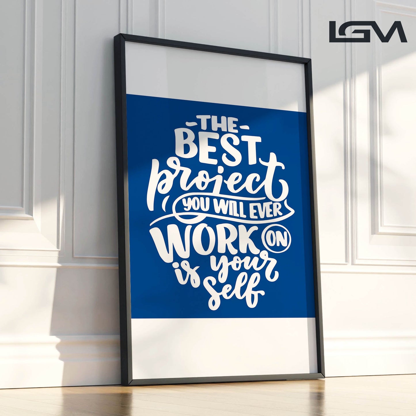 Elevate & Empower β The Best Project Is YOU - Luxury Glass Wall Art