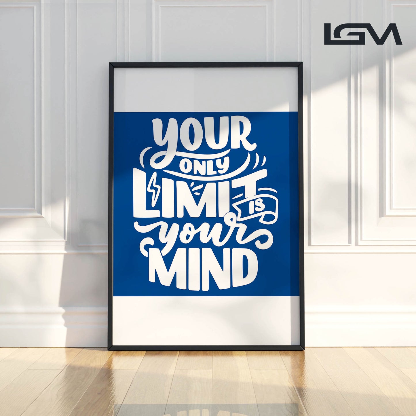 Your Only Limit is Your Mind - Luxury Glass Framed Wall Art (Multiple Colors)