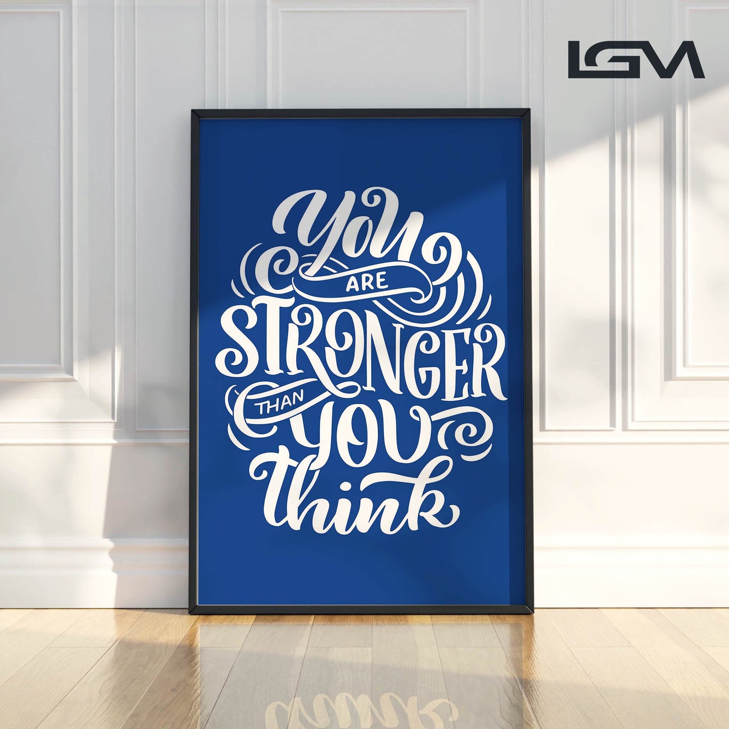 You Are Stronger Than You Think - Luxury Glass Wall Art