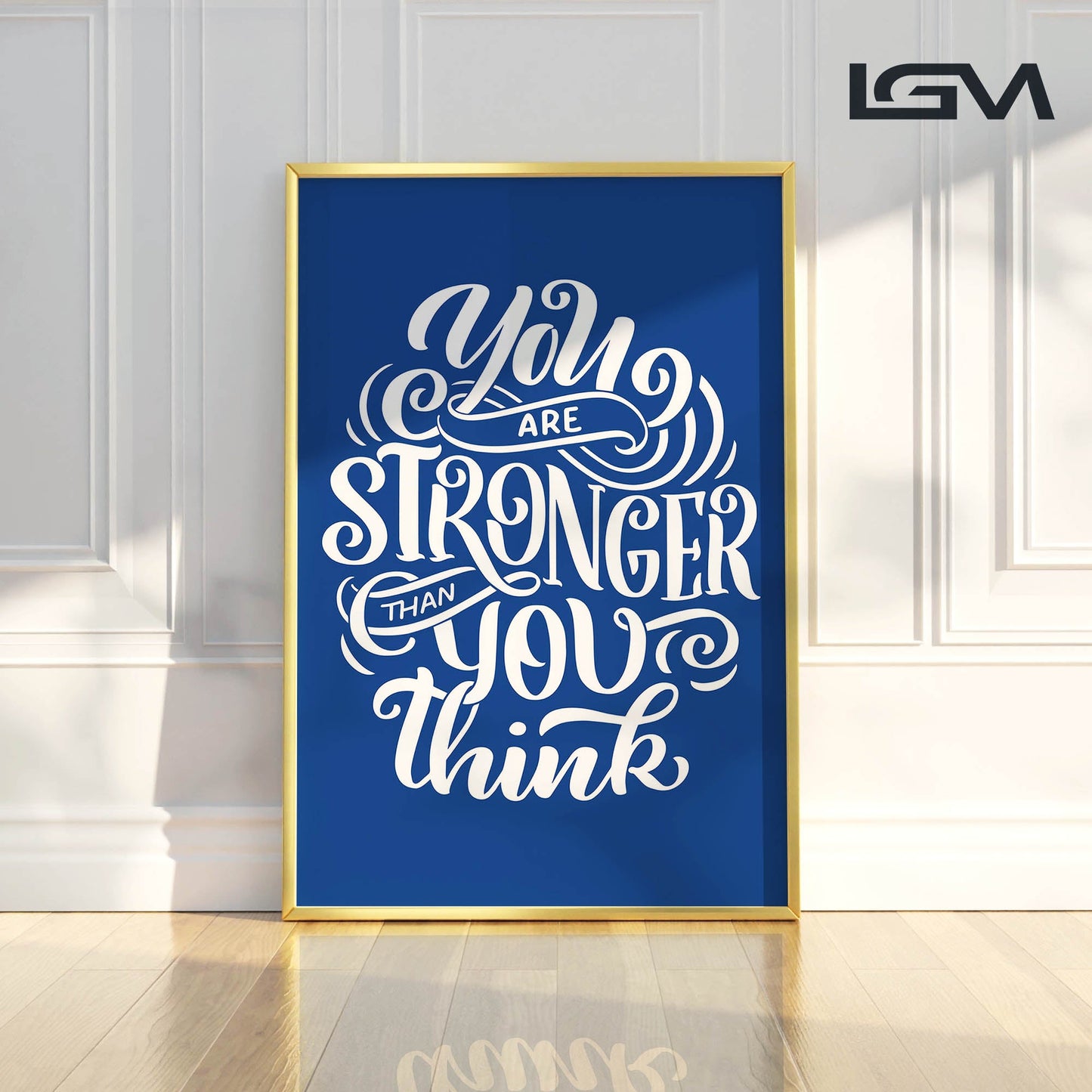You Are Stronger Than You Think - Luxury Glass Wall Art