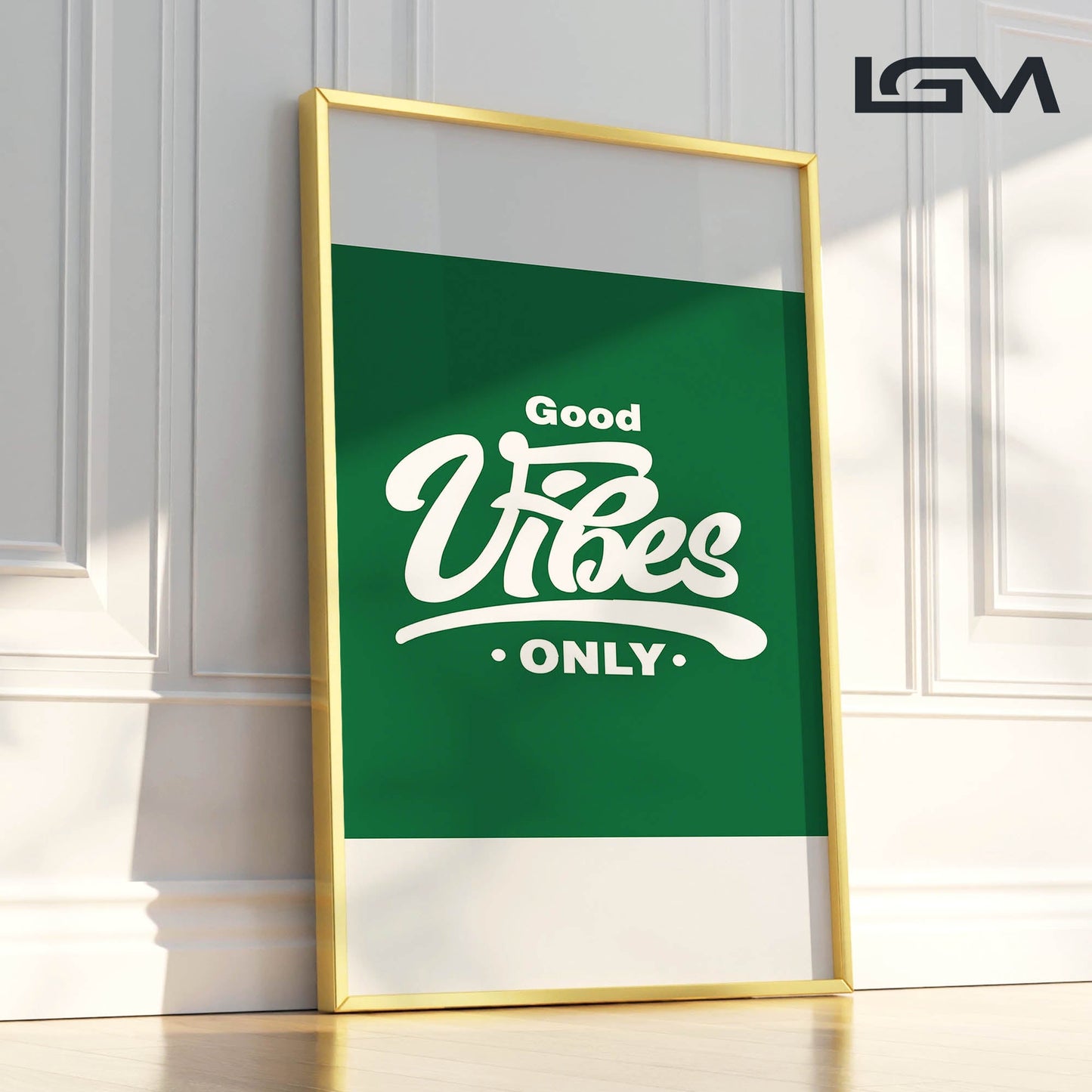 Good Vibes Only - Luxury Framed Wall Art (Multiple Colors)