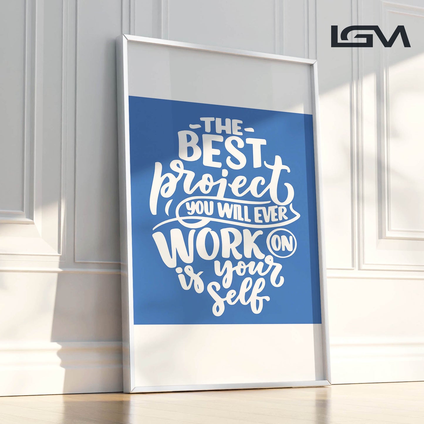Elevate & Empower β The Best Project Is YOU - Luxury Glass Wall Art