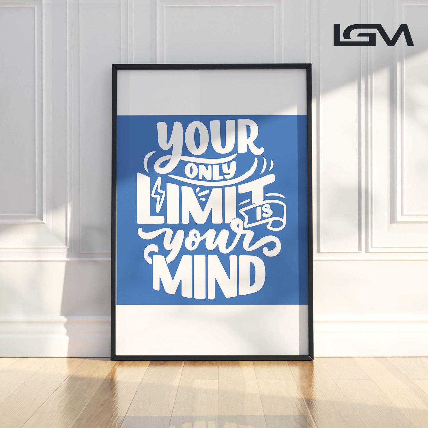 Your Only Limit is Your Mind - Luxury Glass Framed Wall Art (Multiple Colors)