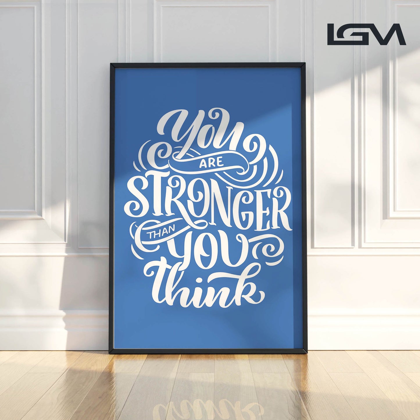 You Are Stronger Than You Think - Luxury Glass Wall Art