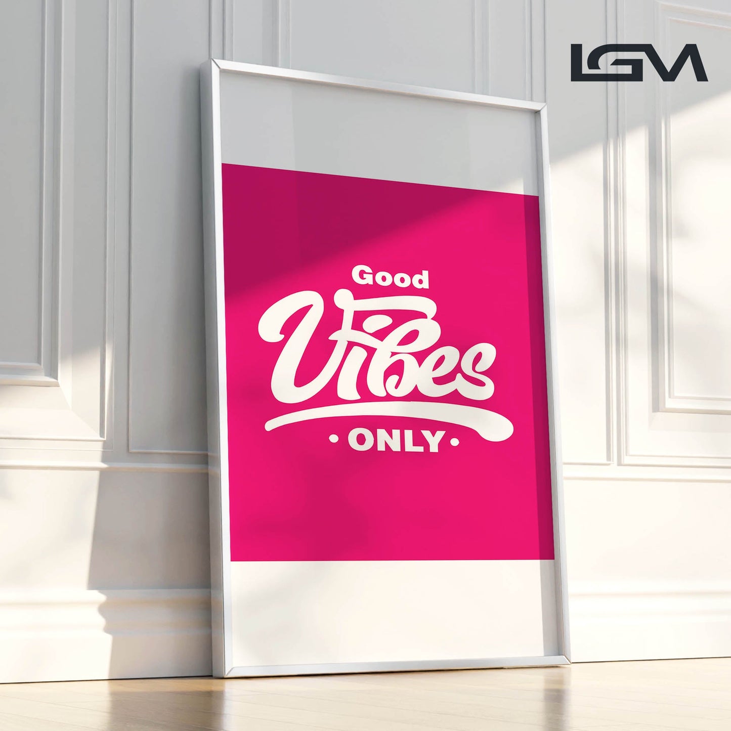 Good Vibes Only - Luxury Framed Wall Art (Multiple Colors)