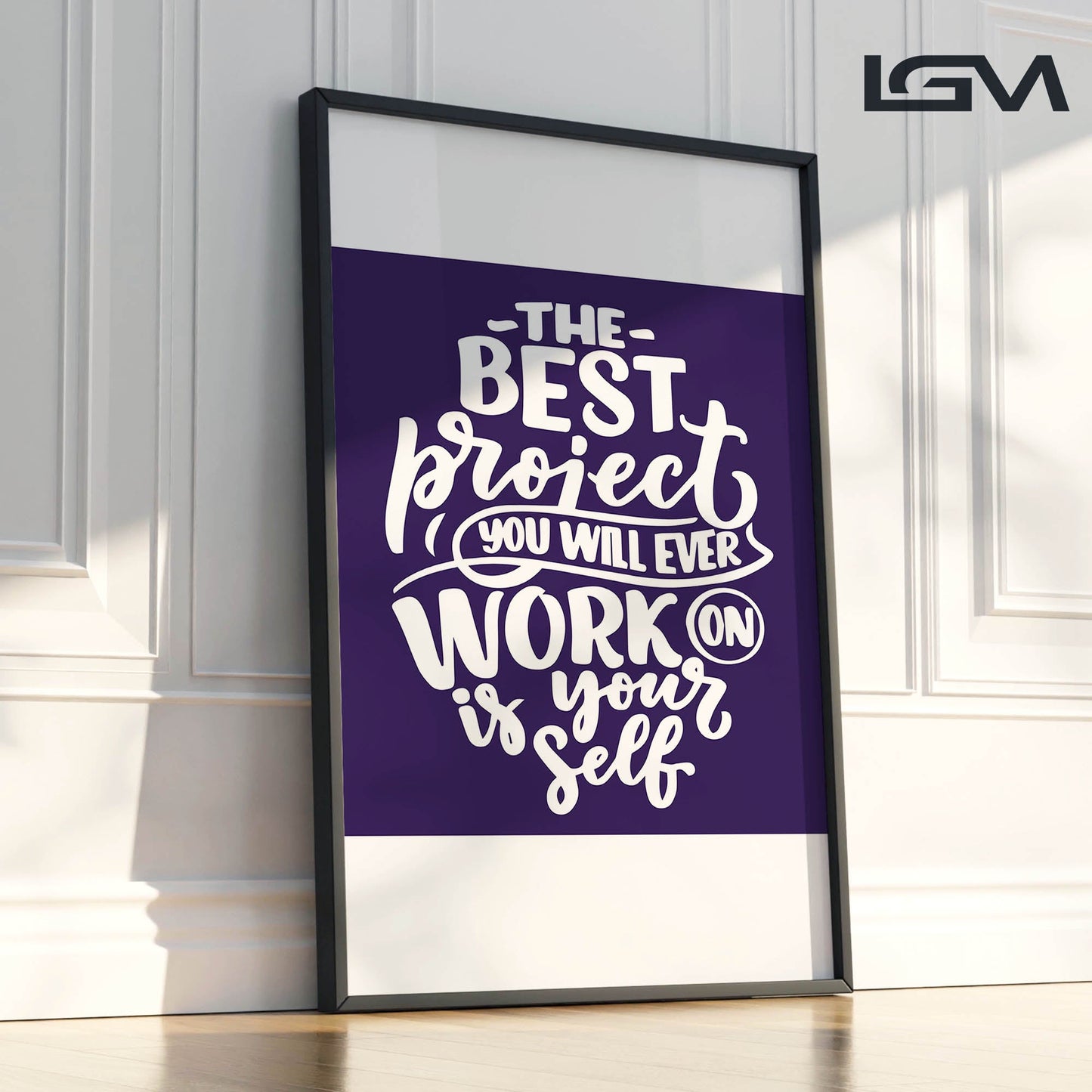 Elevate & Empower β The Best Project Is YOU - Luxury Glass Wall Art