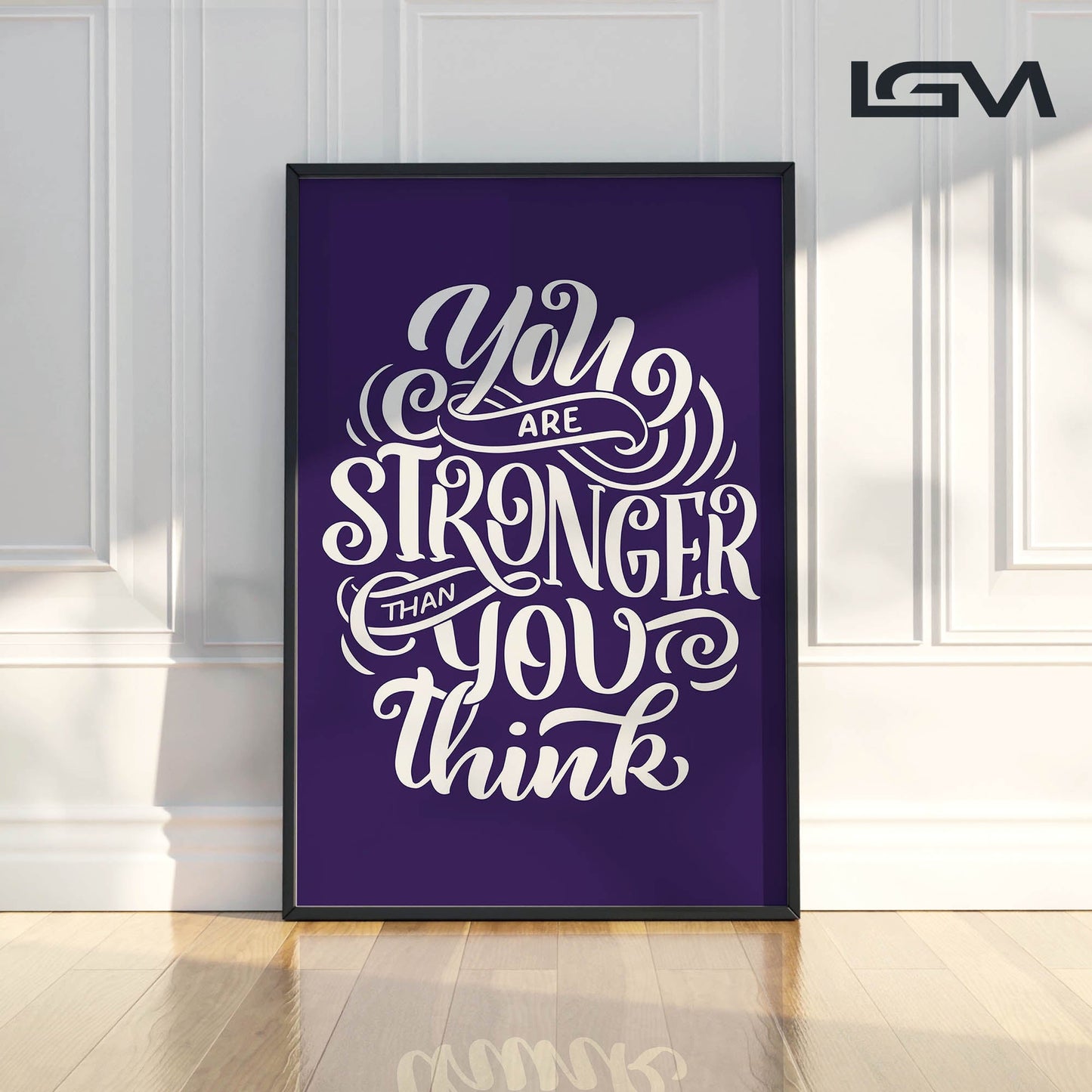 You Are Stronger Than You Think - Luxury Glass Wall Art