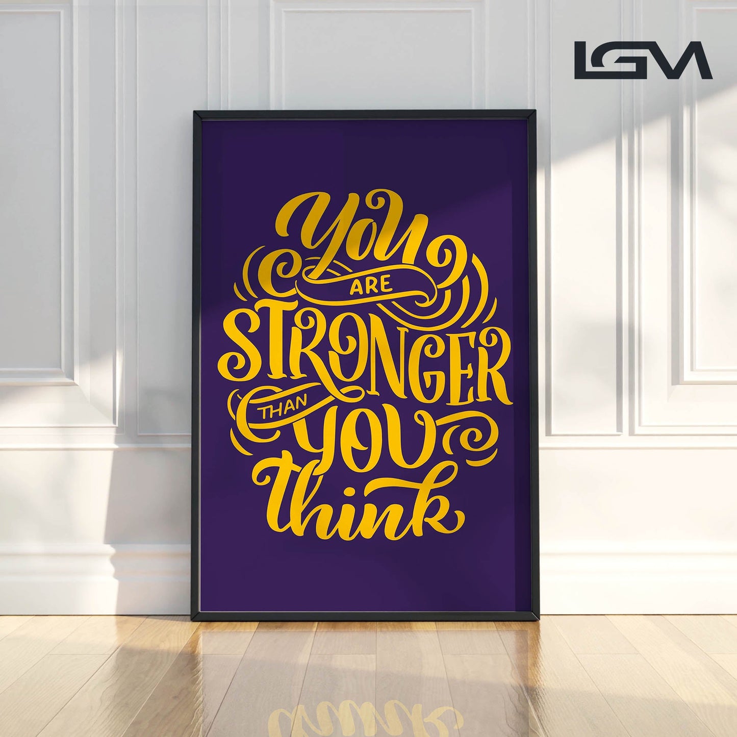 You Are Stronger Than You Think - Luxury Glass Wall Art