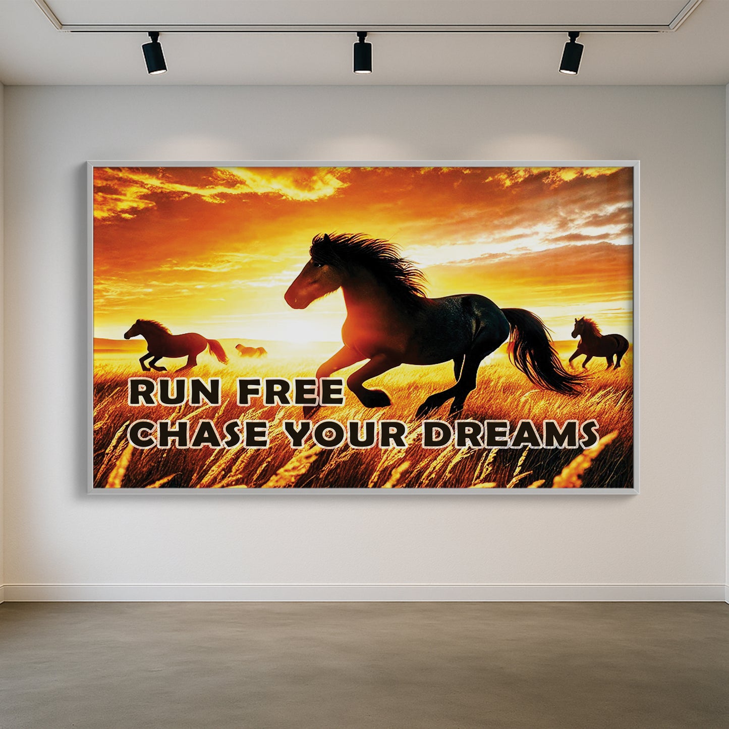 Run Free, Chase Your Dreams – Horse Wall Art