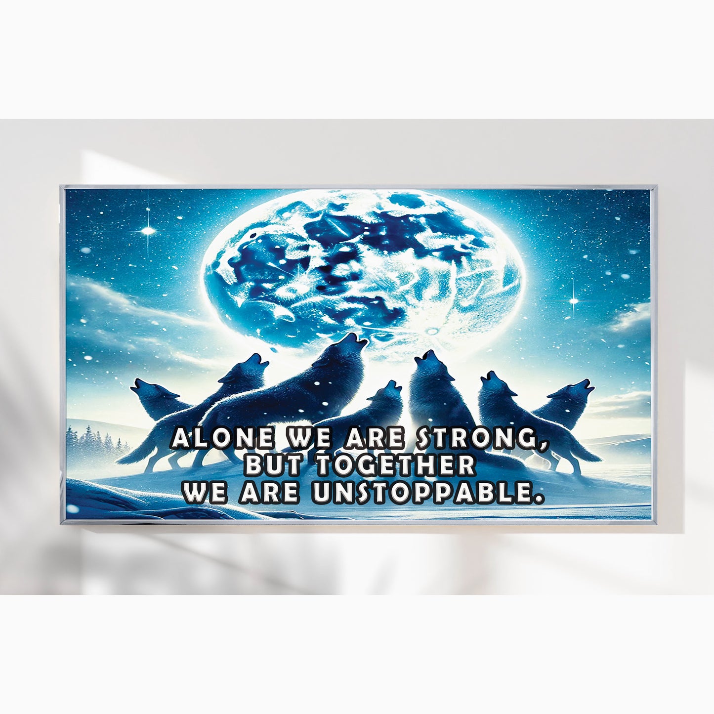 Together We Are Unstoppable – Wolves Wall Art