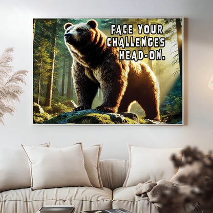 The Fearless Bear – Face Your Challenges Motivational Wall Art