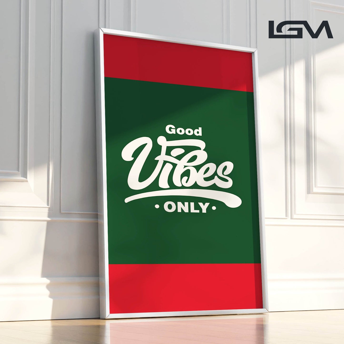 Good Vibes Only - Luxury Framed Wall Art (Multiple Colors)