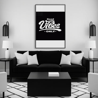 Good Vibes Only - Luxury Framed Wall Art (Multiple Colors)