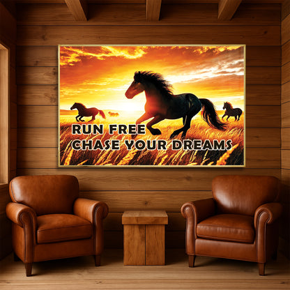 Run Free, Chase Your Dreams – Horse Wall Art