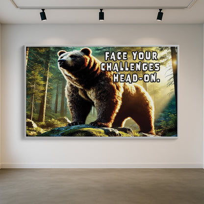 The Fearless Bear – Face Your Challenges Motivational Wall Art