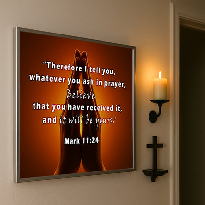 Praying Hands Scripture Wall Art – Mark 11:24 Christian Décor