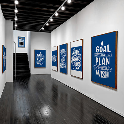 A Goal Without a Plan is Just a Wish - Luxury Framed Wall Art (Multiple Colors)