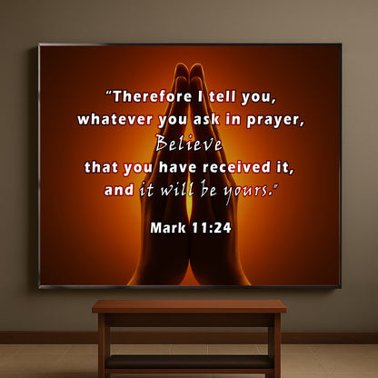 Praying Hands Scripture Wall Art – Mark 11:24 Christian Décor