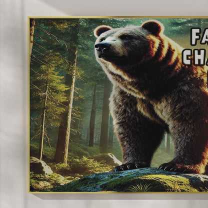 The Fearless Bear – Face Your Challenges Motivational Wall Art