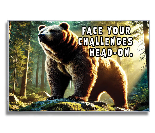 The Fearless Bear – Face Your Challenges Motivational Wall Art