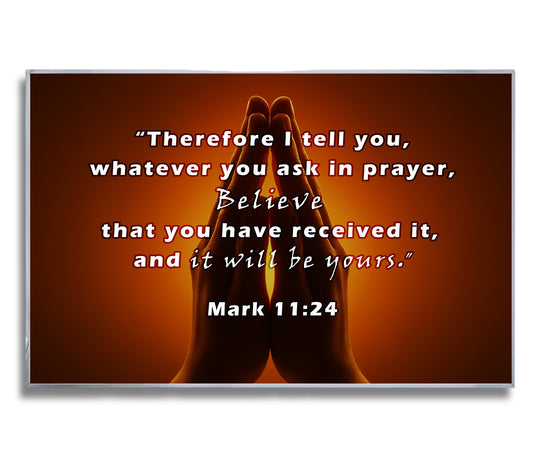 Praying Hands Scripture Wall Art – Mark 11:24 Christian Décor