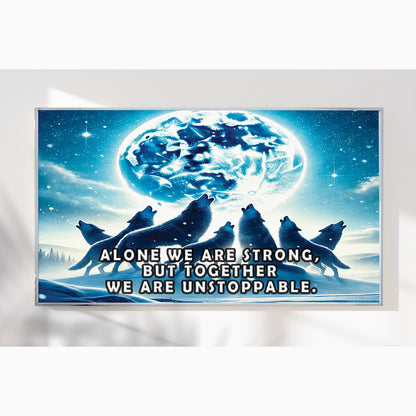 Together We Are Unstoppable – Wolves Wall Art